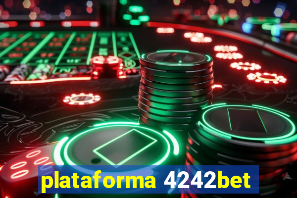 plataforma 4242bet